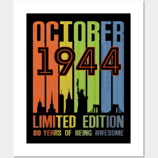 October 1944 80 Years Of Being Awesome Limited Edition Posters and Art